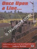 Book cover of Once Upon a Line - Reminiscences of the Isle of Wight Railways  by BRITTON, Andrew 